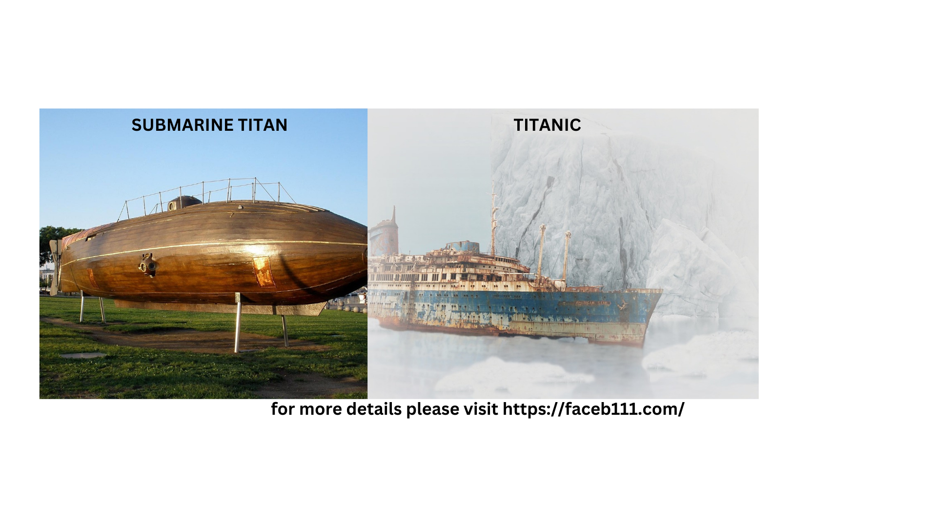 THE SUBMARINE "TITAN" AND THE SHIP "TITANIC